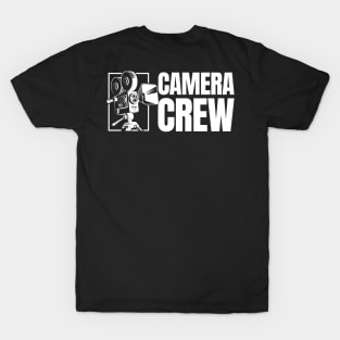 CAMERA CREW (print on back) T-Shirt